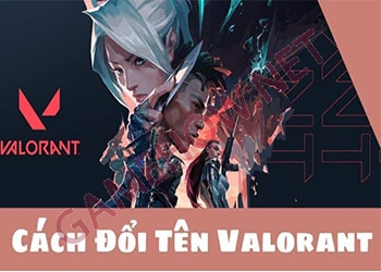 Cách đổi tên nhân vật Valorant thông qua Riot Games