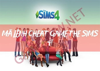 Chia sẻ mã Cheat code The Sims 4 chuẩn nhất cho anh em