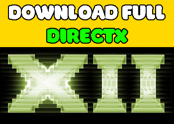 DirectX là gì và tại sao phải cài nó để chơi Game?