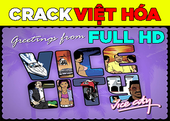 Tải Game GTA Vice City Việt Hóa Mod Full HD (Google Drive)