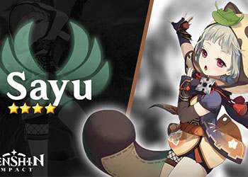 Cách build Sayu theo hướng hỗ trợ hồi máu và DPS phụ chuẩn